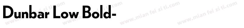 Dunbar Low Bold字体转换
